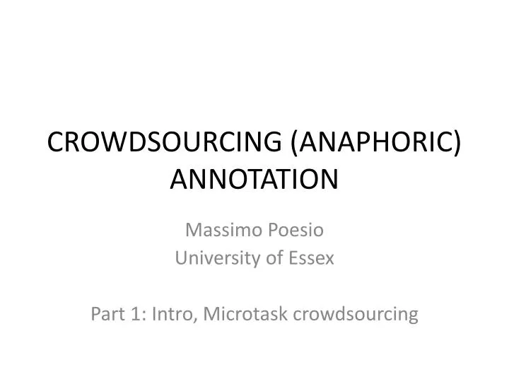 crowdsourcing anaphoric annotation