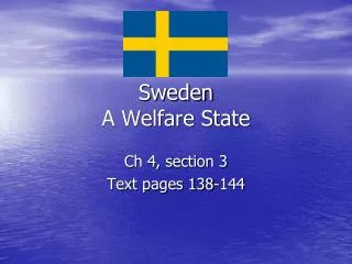 Sweden A Welfare State