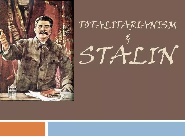 totalitarianism stalin