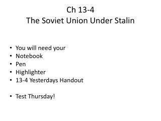 Ch 13-4 The Soviet Union Under Stalin