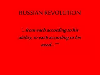 RUSSIAN REVOLUTION