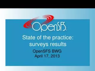 State of the practice: surveys results