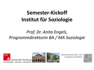 Programm Begrüßung durch die Dekanin der WiSo -Fakultät, Prof. Dr. Gabriele Löschper
