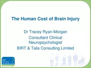 The Human Cost of Brain Injury