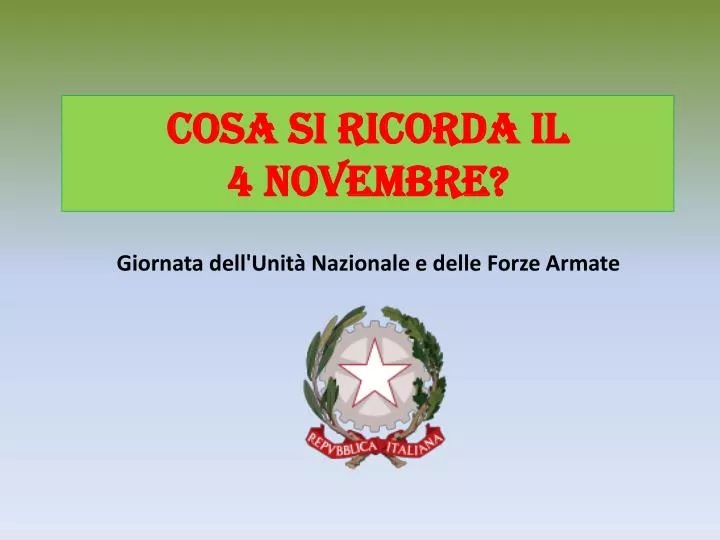 cosa si ricorda il 4 novembre