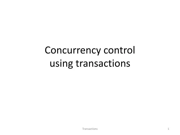 concurrency control using transactions