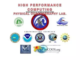 HIGH PERFORMANCE COMPUTING PHYSICAL OCEANOGRAPHY LAB .
