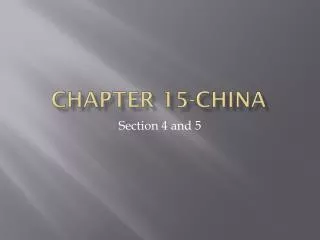 Chapter 15-china