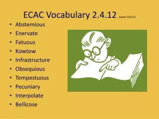 ECAC Vocabulary 2.4.12 (week 2/6/12)