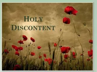 holy discontent