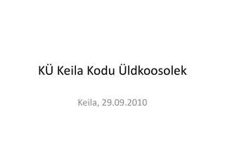 k keila kodu ldkoosolek