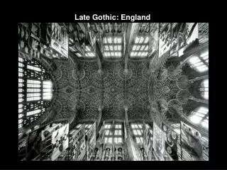 Late Gothic: England