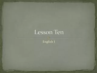 Lesson Ten