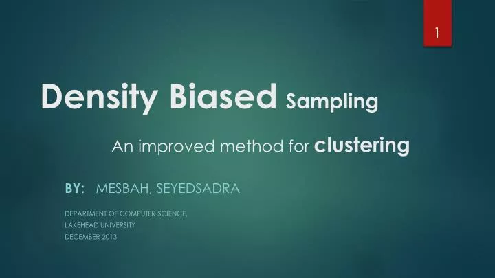 density biased sampling an improved method for clustering
