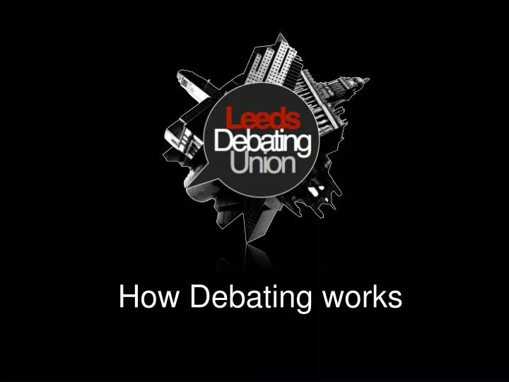 how debating works