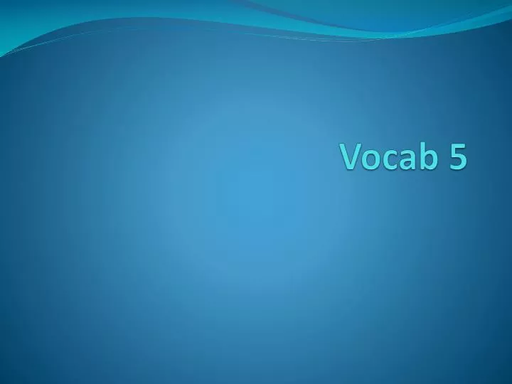 vocab 5