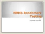 Comprehensive Guide to MIST Benchmark Testing and Scoring Procedures - slide 1