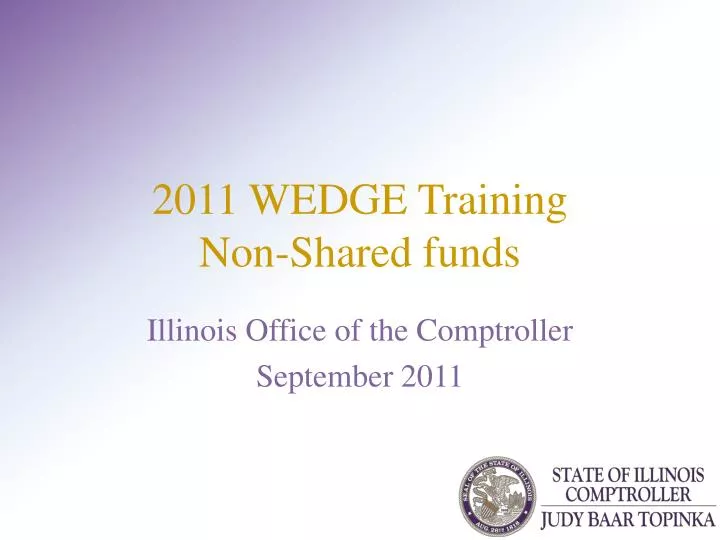 2011 wedge training non shared funds