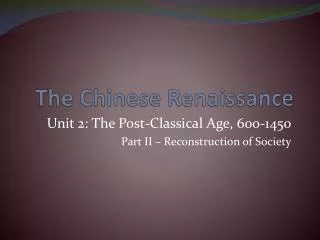 The Chinese Renaissance