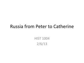 Russia from Peter to Catherine