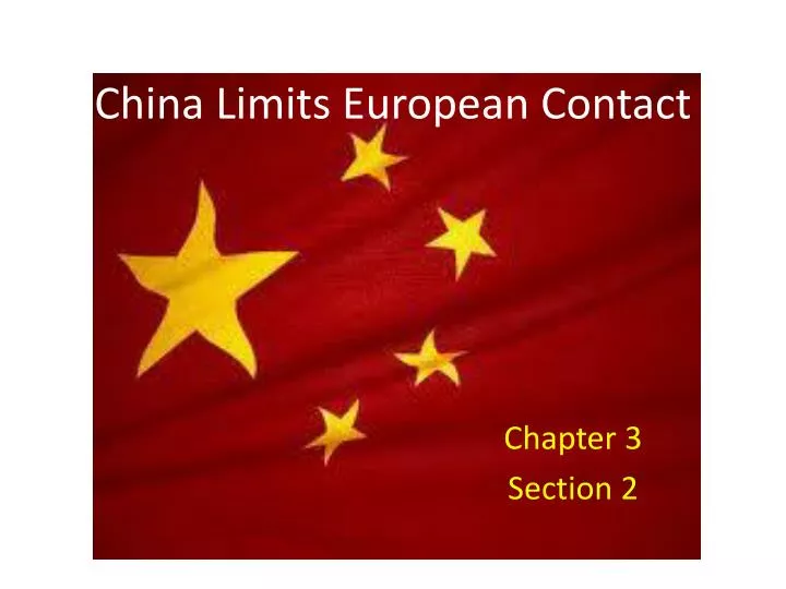 china limits european contact