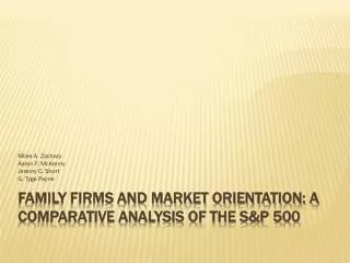 FAMILY FIRMS AND MARKET ORIENTATION: A COMPARATIVE ANALYSIS OF THE S&amp;P 500