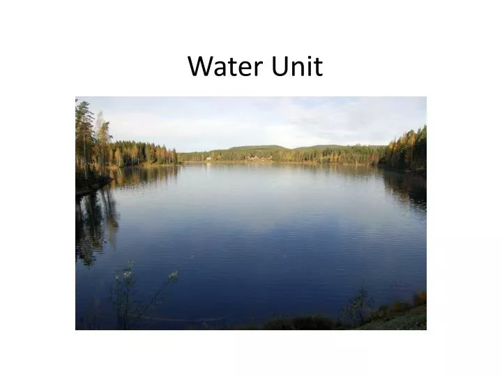 water unit