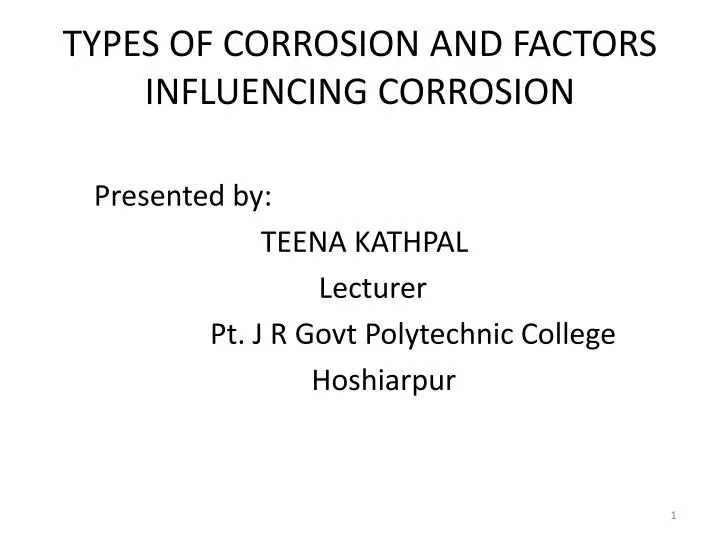 types of corrosion and factors influencing corrosion