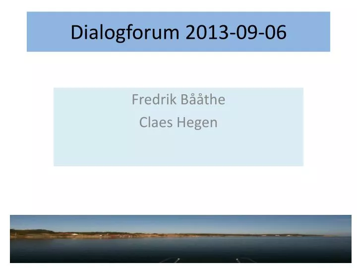 dialogforum 2013 09 06