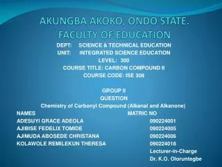 AKUNGBA AKOKO, ONDO STATE. FACULTY OF EDUCATION