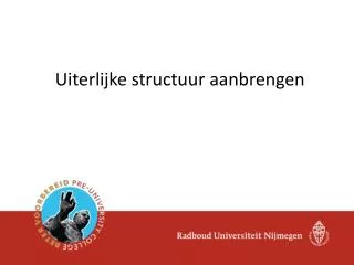 uiterlijke structuur aanbrengen