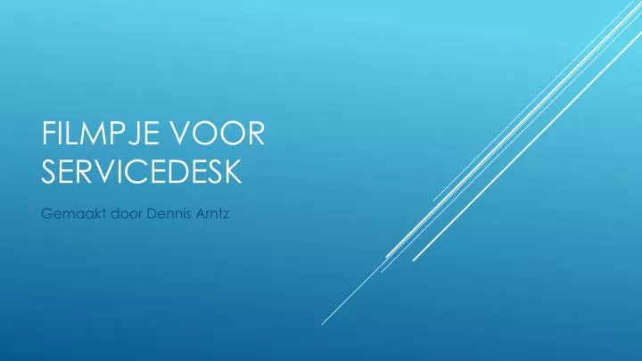 filmpje voor servicedesk