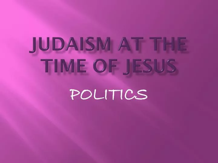 judaism at the time of jesus