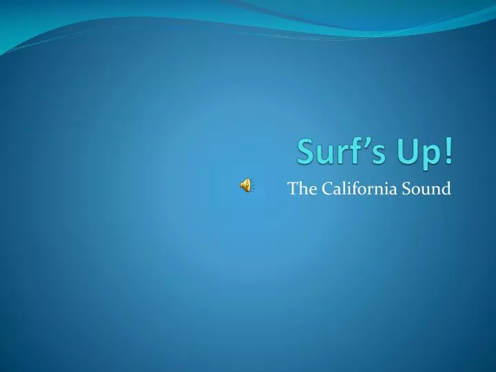 surf s up