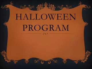 Halloween Program