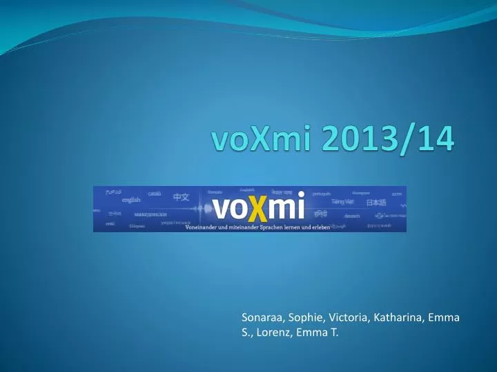 voxmi 2013 14