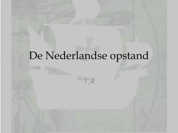 de nederlandse opstand