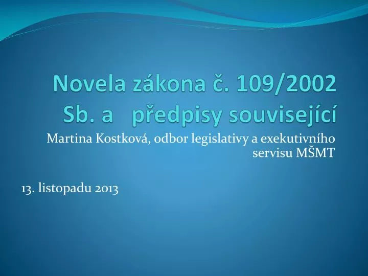 novela z kona 109 2002 sb a p edpisy souvisej c