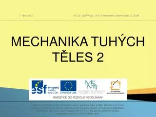 Mechanika tuhých těles 2