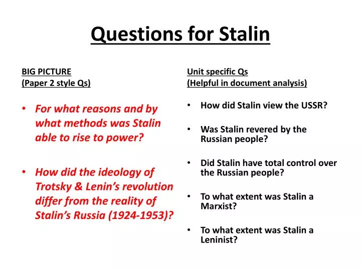 questions for stalin