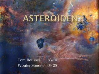 astero den