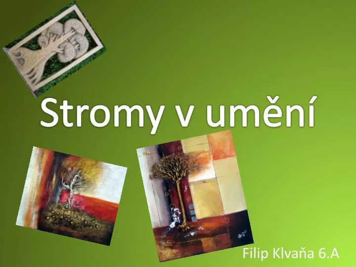 stromy v um n