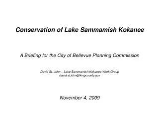 Conservation of Lake Sammamish Kokanee A Briefing for the City of Bellevue Planning Commission