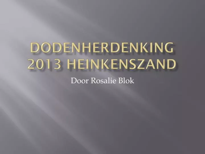 dodenherdenking 2013 heinkenszand