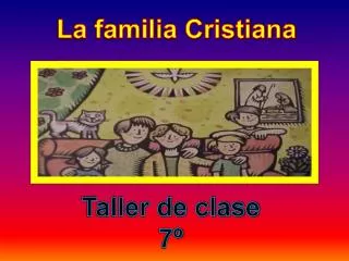 La familia Cristiana