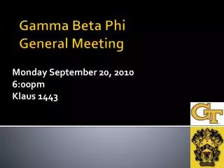 Gamma Beta Phi General Meeting
