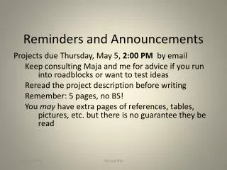 Reminders and Announcements