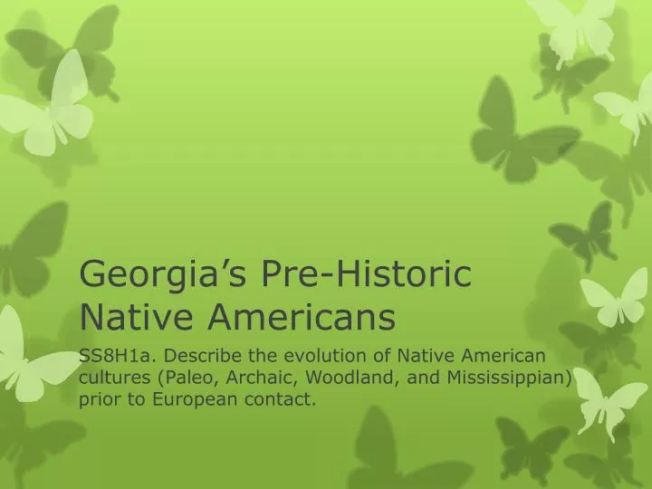 georgia s pre historic native americans