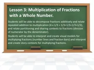 Lesson 3: Multiplication of Fractions with a Whole Number.