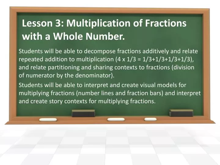 lesson 3 multiplication of fractions with a whole number